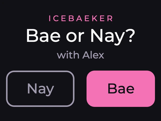 The badge asks Bae or Nay? with Alex, with Nay and Bae buttons